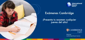 Exámenes Cambridge todos los jueves del año