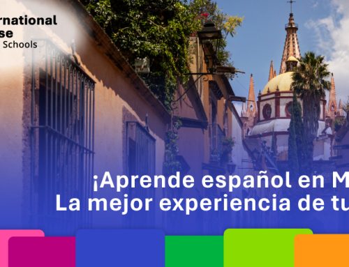 ¡Aprende español en México: La mejor experiencia de tu vida!