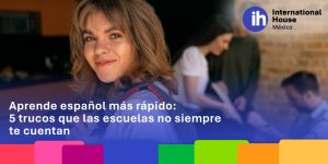 Aprende español más rápido