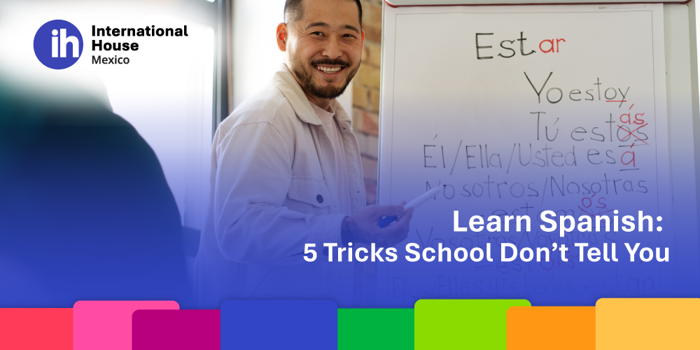 learn-spanish-5-tricks-school-dont-tell-you