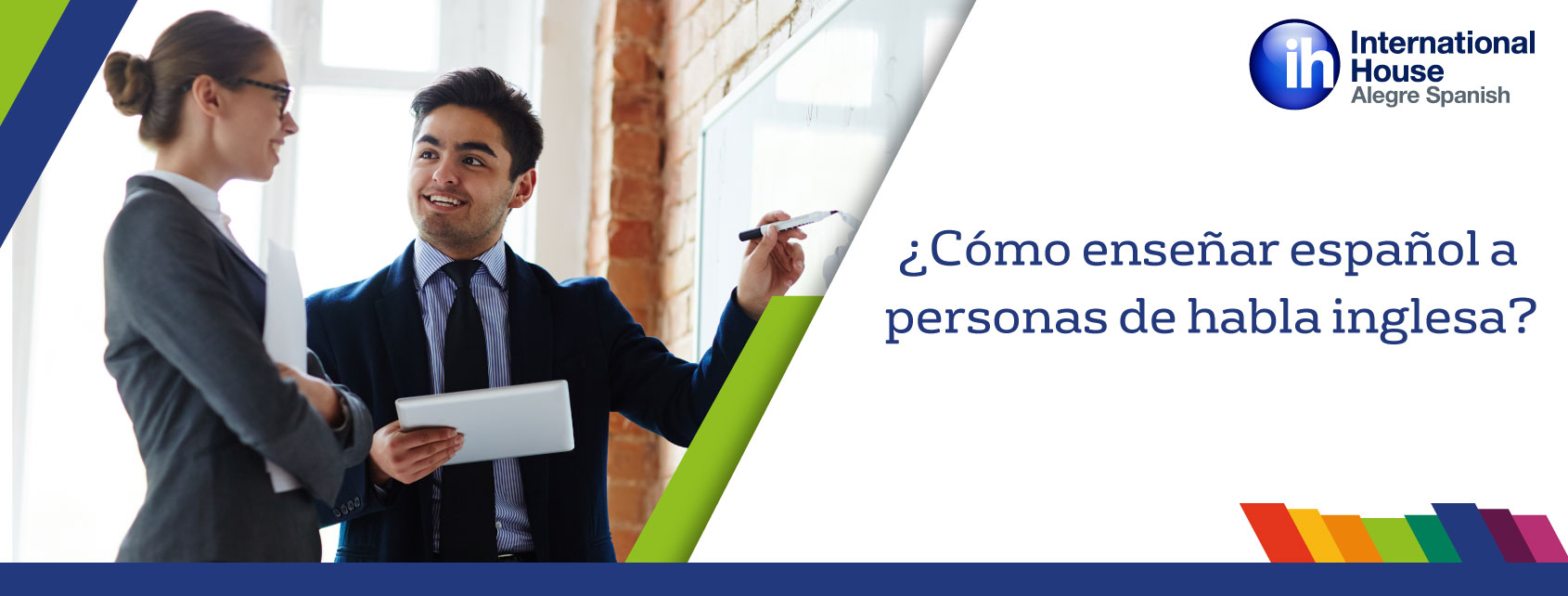 Cómo enseñar español a personas de habla inglesa. - How to teach Spanish to English speakers - Alegre Spanish Schools