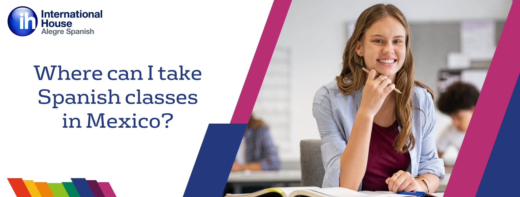 ¿Dónde Tomar Clases De Español En México, Oaxaca Y Cancún?