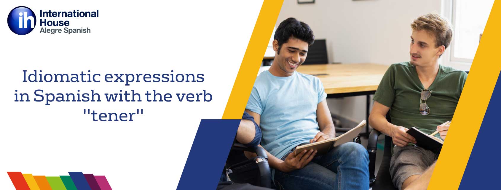 Expresiones idiomáticas en español con el verbo “tener”